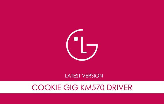LG Cookie Gig KM570 USB Driver