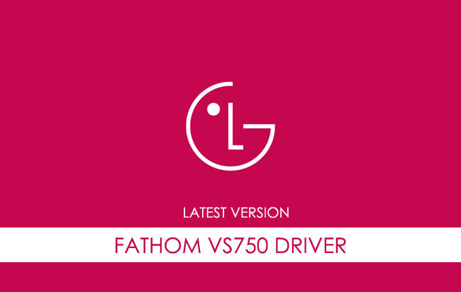 LG Fathom VS750 USB Driver