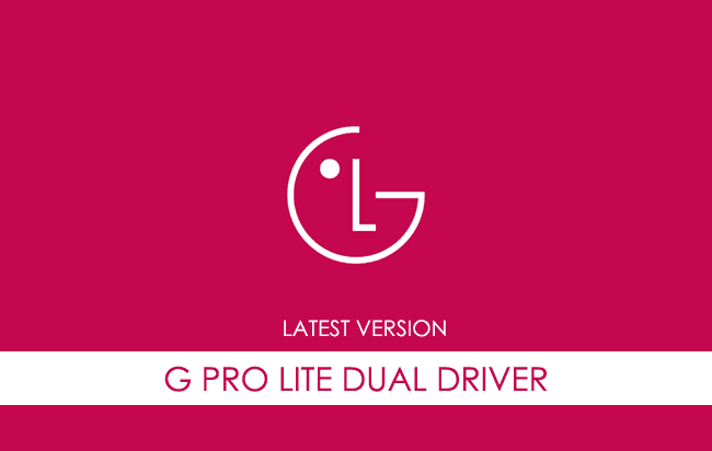 LG G Pro Lite Dual USB Driver
