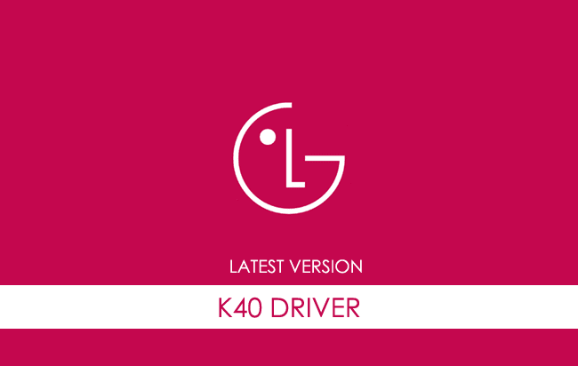LG K40 USB Driver