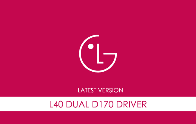 LG L40 Dual D170 USB Driver