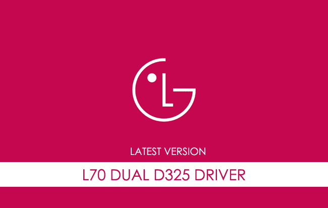 LG L70 Dual D325 USB Driver