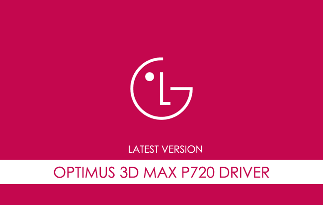 LG Optimus 3D Max P720 USB Driver