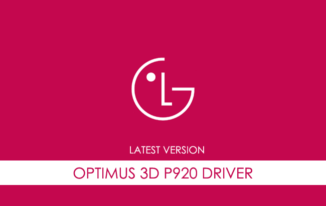 LG Optimus 3D P920 USB Driver