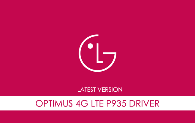 LG Optimus 4G LTE P935 USB Driver