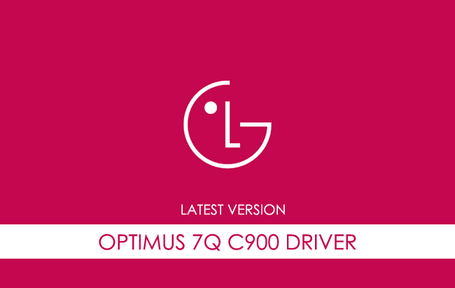 LG Optimus 7Q C900 USB Driver