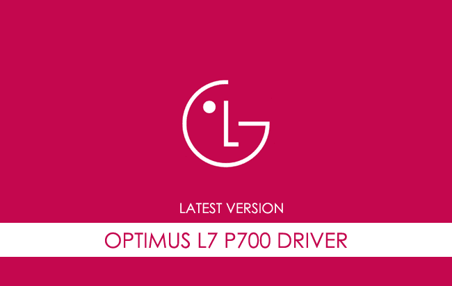 LG Optimus L7 P700 USB Driver