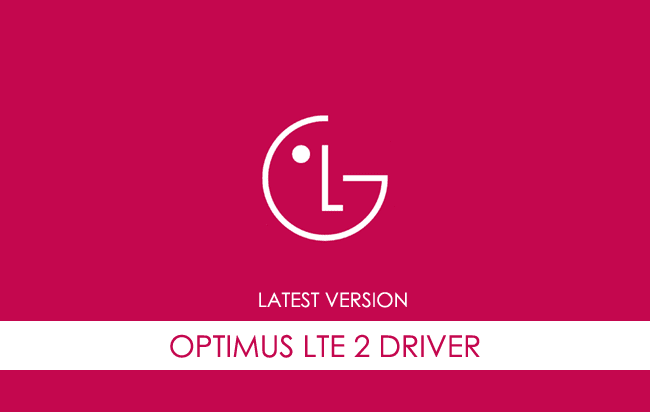 LG Optimus LTE 2 USB Driver