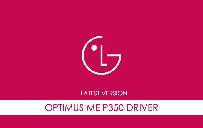 LG Optimus Me P350 USB Driver