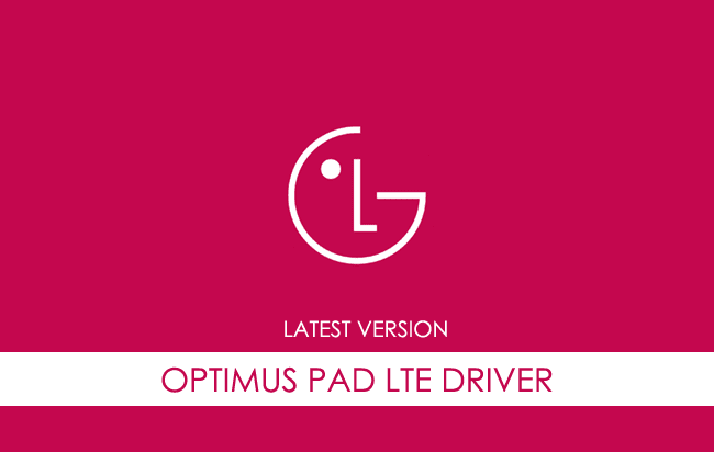 LG Optimus Pad LTE USB Driver
