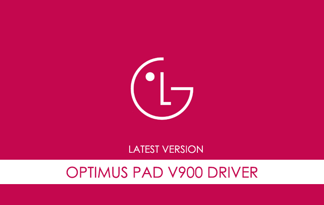 LG Optimus Pad V900 USB Driver