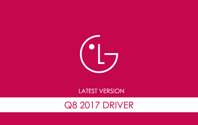 LG Q8 2017 USB Driver