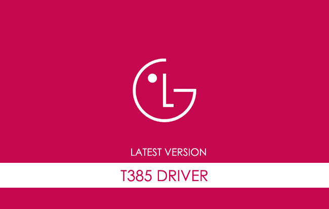 LG T385 USB Driver