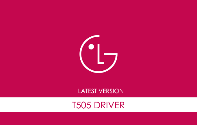 LG T505 USB Driver