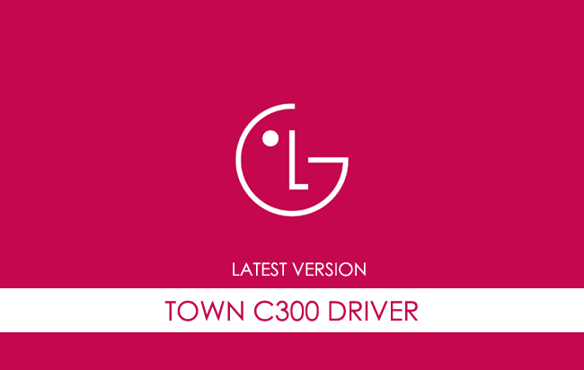 LG Town C300 USB Driver
