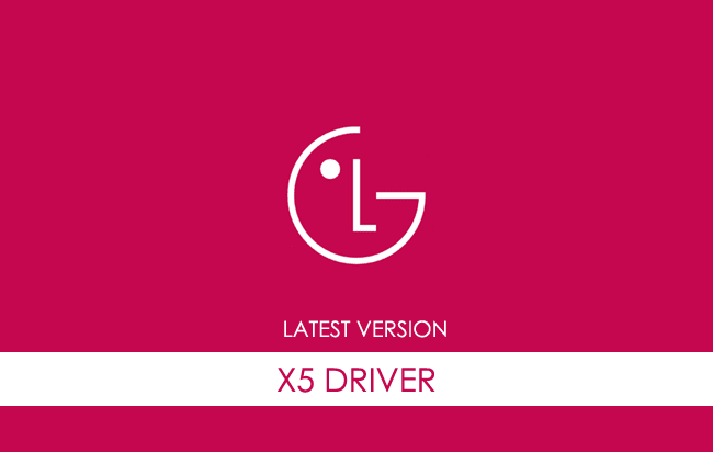 LG X5 USB Driver